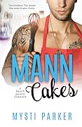 Mann Cakes