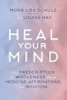 Heal Your Mind: Y...