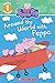 Around the World with Peppa...