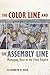The Color Line and the Assembly Line: Managing Race in the Ford Empire (American Crossroads Book 50)