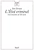 L'Etat criminel. Les génocides au XXe siècle (XXè siècle) (French Edition)