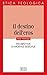 Il destino dell'eros: Prospettive di morale sessuale (Etica teologica oggi Vol. 41) (Italian Edition)
