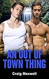 An Out of Town Thing by Craig Maxwell