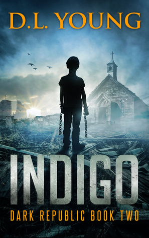 Indigo (Dark Republic #2)