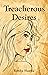 Treacherous Desires