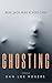 Ghosting by Dan Lee Rogers