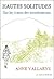 Hautes Solitudes. Sur les traces des transhumants. by Anne Vallaeys