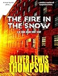The Fire In the Snow