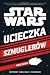 Star Wars. Ucieczka szmuglerów. Przygody Hana Solo i Chewbacki
