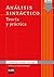 Análisis sintáctico Teoría y práctica (Kindle): Analisis sintactico: Teoria y practica (Español Actual) (Spanish Edition)