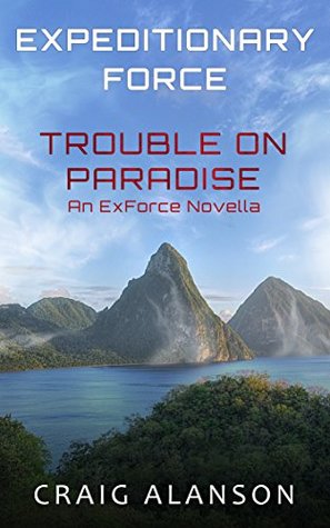 Trouble on Paradise (Expeditionary Force, #3.5)
