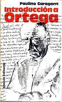 Portada de Introducción a Ortega, de Paulino Garagorri