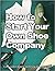 How to Start Your Own Shoe Company