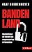 Bandenland: Deutschland im ...