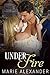 Under Fire: Strong & Sexy
