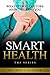 SMART HEALTH by Craig Koehler