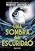 Uma sombra na escuridão (De...