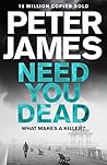 Need You Dead (Roy Grace, #13)
