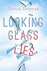 Book cover for Looking Glass Lies