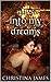 Into My Dreams
