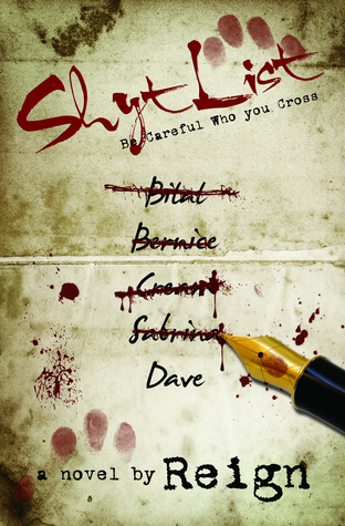 Shyt List: Be Careful Who You Cross