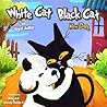 White Cat Black Cat by Sigal Adler