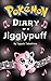 Pokemon: Diary of a Jigglypuff