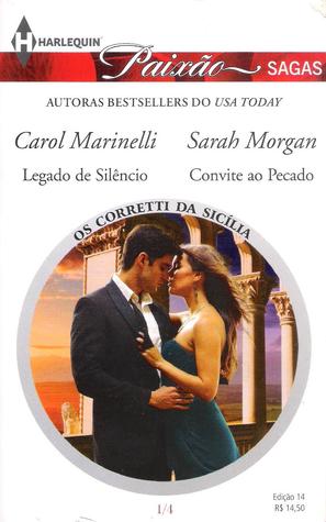 Legado de Silêncio / Convite ao Pecado (Os Coretti Da Sicília, #1-2)