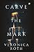 Carve the Mark (Carve the Mark, #1)