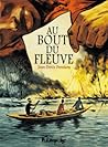 Au bout du fleuve by Jean-Denis Pendanx
