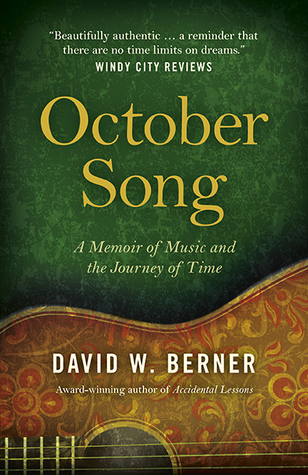 October Song: A Memoir of Music and the Journey of Time