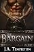 The Bargain (Medieval Warriors, #1)