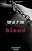 Warm Blood: An Erotic Short