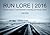 Run Lore | 2016: Short Essays on the Intersection of Running and Pop Culture