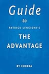 Guide to Patrick Lencioni’s The Advantage
