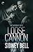 Loose Cannon (The Woodbury Boys, #1)