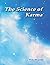 The Science of Karma