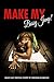 Make My Bussy Jump!: A coll...