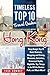 Hong Kong: Hong Kong’s Top 10 Hotel Districts, Shopping and Dining, Museums, Activities, Historical Sights, Nightlife, Top Things to do Off the Beaten ... and Much More! Timeless Top 10 Travel Guide