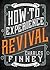 How to Experience Revival (Journal Edition)
