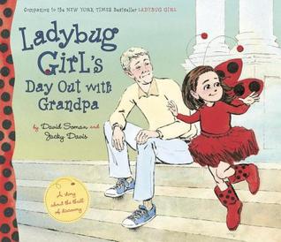 Ladybug Girl's Day Out with Grandpa (Hardcover)