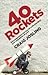 40 Rockets