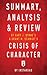 Summary, Analysis & Review of Gary J. Byrne's and Grant M. Schmidt's Crisis of Character by Instaread