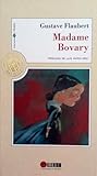 Madame Bovary by Gustave Flaubert