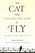 The Cat Who Taught Me How to Fly: An Arab Prison Novel (Arabic Literature and Language)