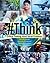 Think: Critical Thinking About Social Problems
