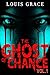 The Ghost of Chance Vol.1: Horror and Dark