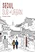 Seoul Sub-urban by Charles Usher
