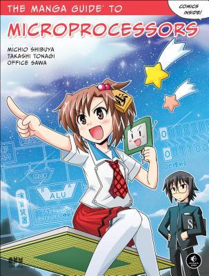 The Manga Guide to Microprocessors (Paperback)