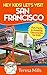 Hey Kids! Let's Visit San Francisco (Hey Kids! Let's Visit #5)
